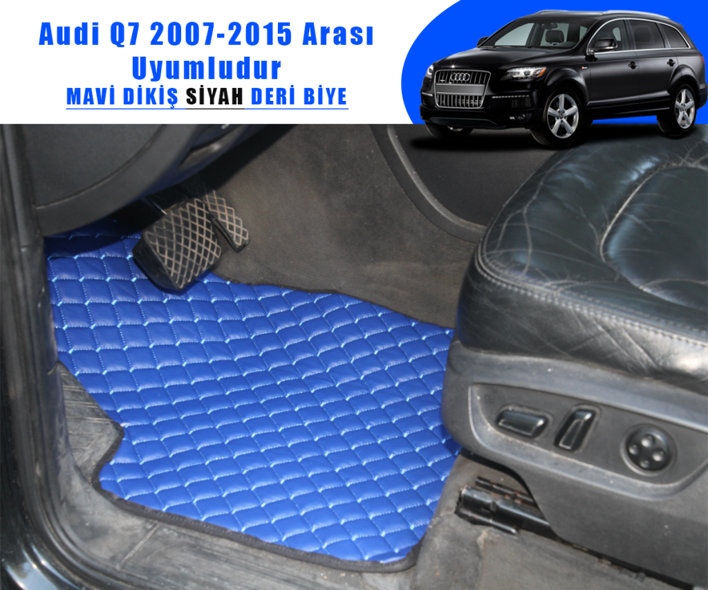 AUDİ Q7 (MAVİ) 2007-2015 ARASI UYUMLUDUR