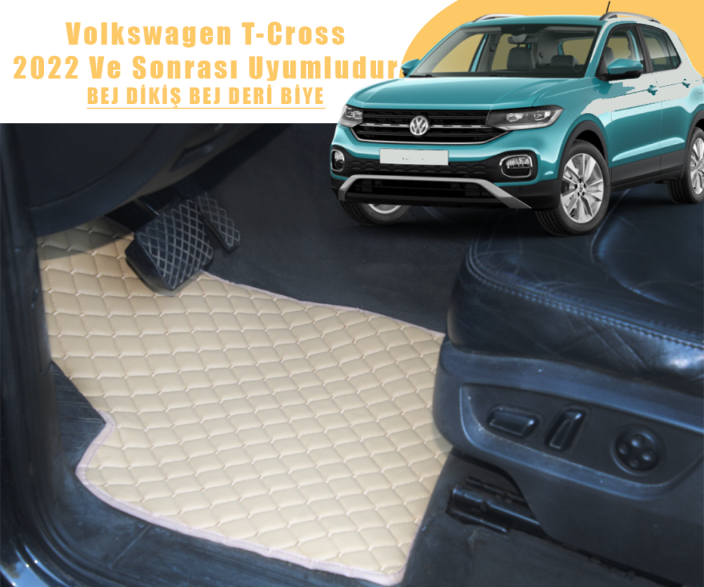 VOLKSWAGEN T-CROSS (BEJ) 2022 VE SONRASI İÇİN UYUMLUDUR