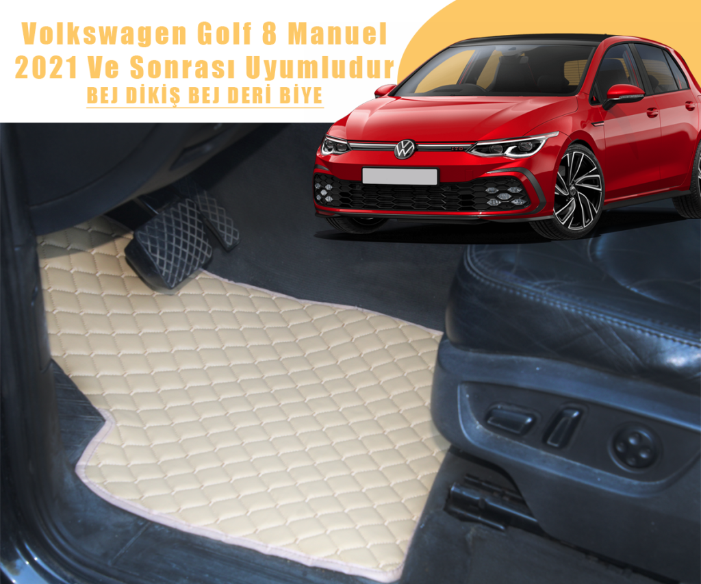 VOLKSWAGEN GOLF 8 MANUEL (BEJ) 2021 VE SONRASI İÇİN UYUMLUDUR