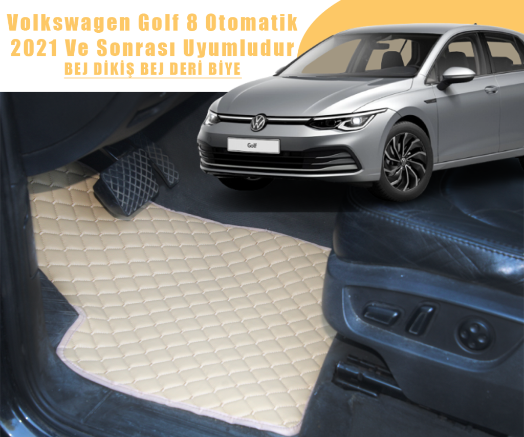 VOLKSWAGEN GOLF 8 OTOMATİK (BEJ) 2021 VE SONRASI İÇİN UYUMLUDUR