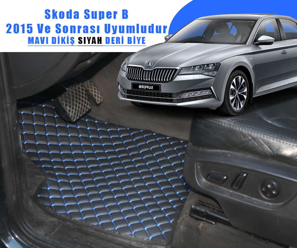 SKODA SUPER B (SİYAHA MAVİ) 2015 VE SONRASI İÇİN UYUMLUDUR